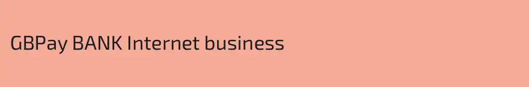 GBPay BANK Internet business